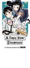 A Free Ride Everyday • Chapter 1: A Thank You Gift • Page ik-page-3978796
