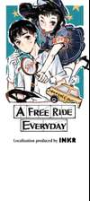 A Free Ride Everyday • Chapter 30: The Hidden Heart • Page ik-page-4220852