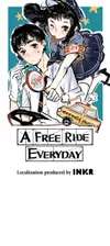 A Free Ride Everyday • Chapter 14: Starting to Take It to Heart • Page ik-page-4170999