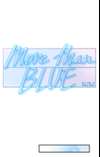 More Than Blue [Mature] • Chapter 22 • Page ik-page-4421110