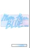More Than Blue [Mature] • Chapter 29 • Page ik-page-4448224
