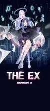 The EX: Season 3 • Season 3 Chapter 24 • Page 1