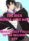 The Rich Middle-Aged Man Immediately Falls to the Delivery Boy • Chapter 7 • Page ik-page-4581294