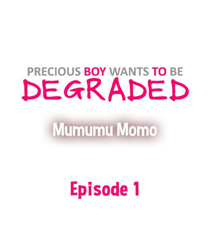 Precious Boy Wants to Be Degraded
