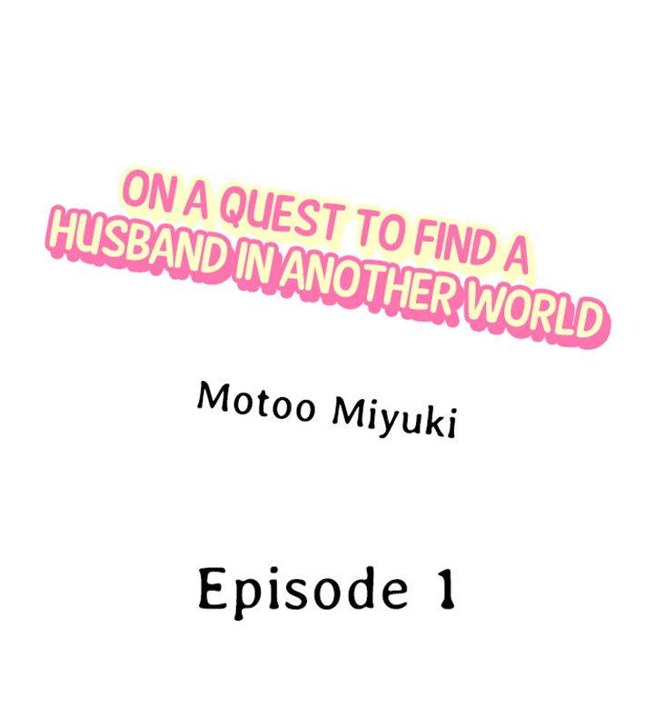 On a Quest to Find a Husband in Another World