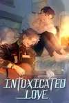 Intoxicated Love • Season 2 Chapter 83: I Won't... Trust Him Again • Page ik-page-4813419