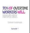 70% of Overtime Workers Will Have Sex • Chapter 1 • Page ik-page-4718118
