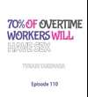 70% of Overtime Workers Will Have Sex • Chapter 110 • Page ik-page-4722917
