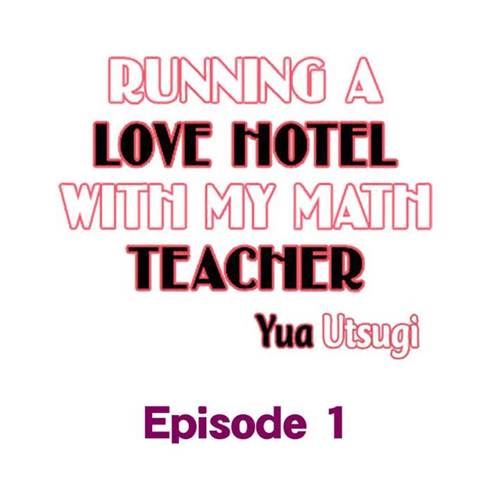 Running a Love Hotel with My Math Teacher