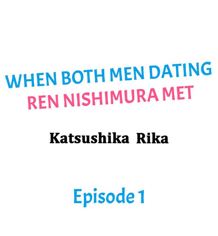 When Both Men Dating Ren Nishimura Met