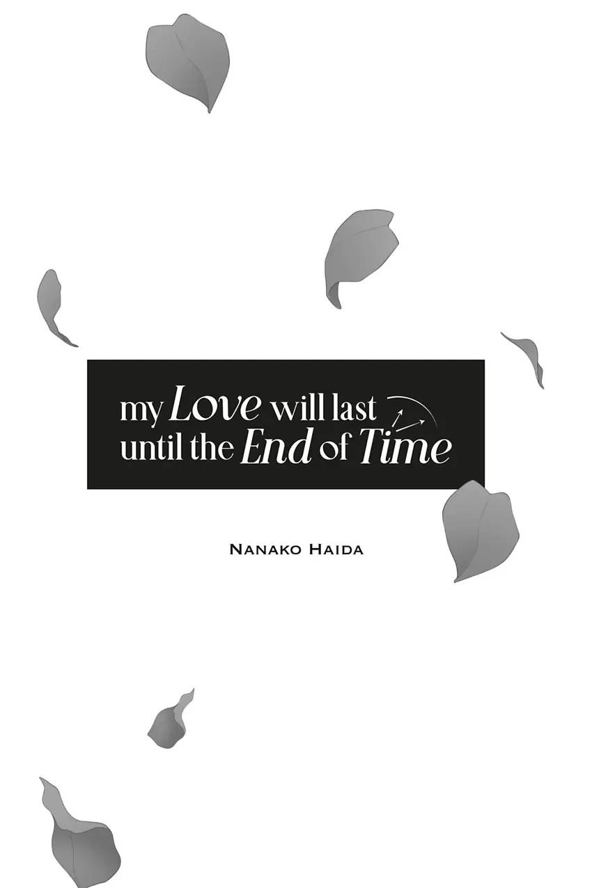 My Love Will Last Until the End of Time