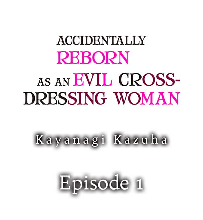Accidentally Reborn as an Evil Crossdressing Woman