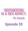 Yanagihara Is a Sex Addict. • Chapter 33 • Page ik-page-5891907