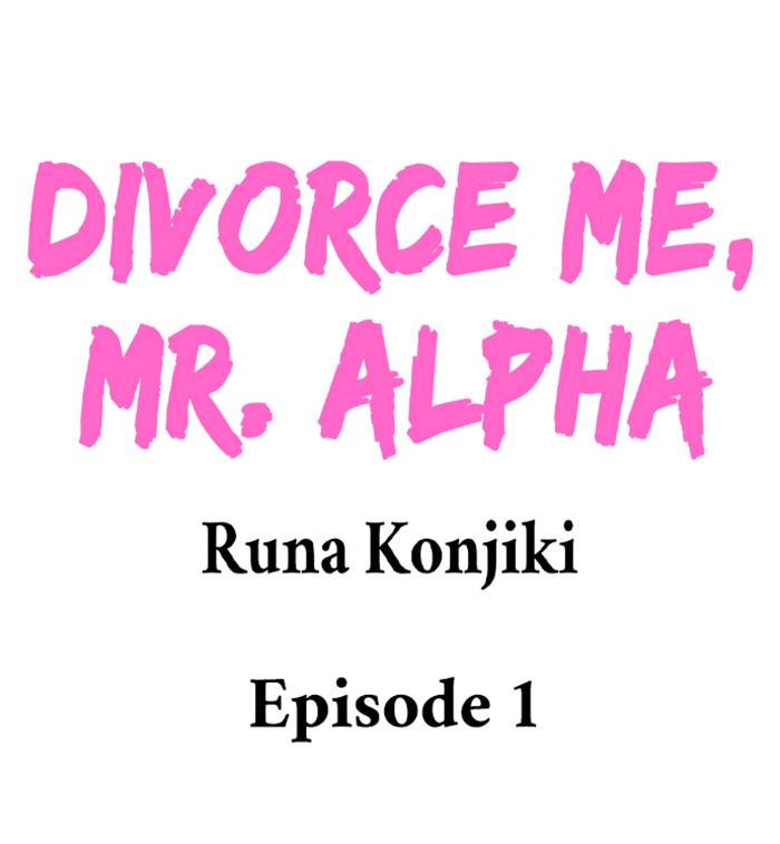 Divorce Me, Mr. Alpha