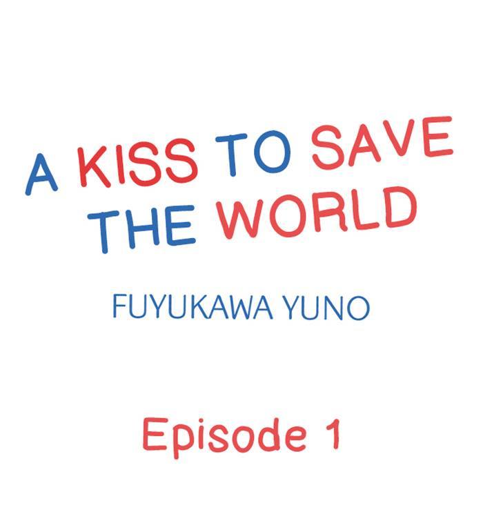 A Kiss to Save the World