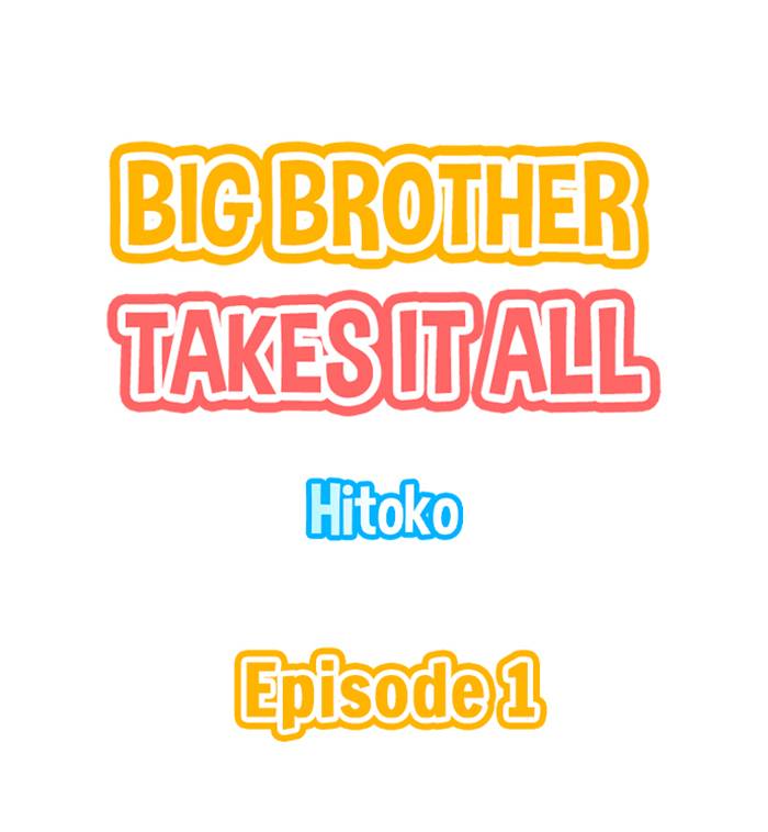 Big Brother Takes It All