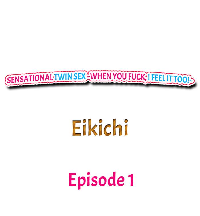 Sensational Twin Sex ~When You Fuck, I Feel It Too!~