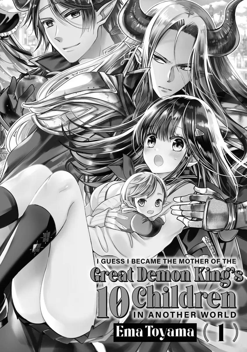 I Guess I Became the Mother of the Great Demon King's 10 Children in Another World 1-6