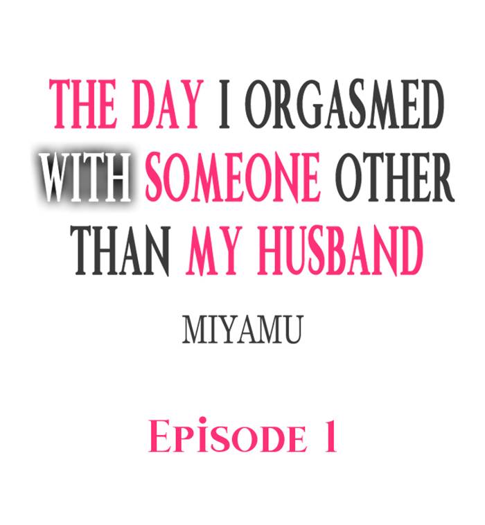 The Day I Orgasmed With Someone Other Than My Husband