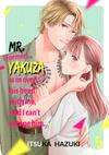 Mr. (Former) Yakuza is in Over His Head with Me, and I Can’t Escape Him. • Chapter 5 • Page ik-page-6077757