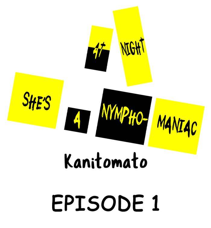 At Night She's a Nymphomaniac